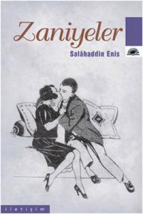 Zaniyeler Selahattin Enis İletişim Yayınları 9789754700138