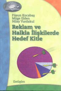 Reklam ve Halkla İlişkilerde Hedef İletişim Yayınları 9789754707120