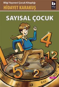 Sayısal Çocuk Hidayet Karakuş Bilgi Yayınevi 9789752201996