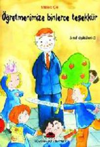 Öğretmenimize Binlerce Teşekkür-Sınıf Öyküleri 5 Melek Çe Uğurböceği 9799758781620