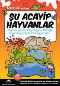 Şu Acayip Hayvanlar Tarık Uslu Uğurböceği 9789758781850