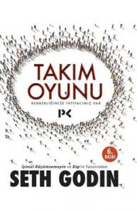 Takım Oyunu Seth Godin Profil Kitap 9789759961985