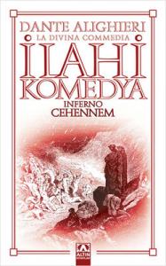 İlahi Komedya - Cehennem Dante Alighieri Altın Kitaplar 9789752116818