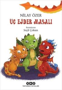 Üç Ejder Masalı Yapı Kredi Yayınları 9789750838781