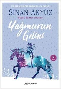 Yağmurun Gelini Alfa Yayıncılık 9786051714486