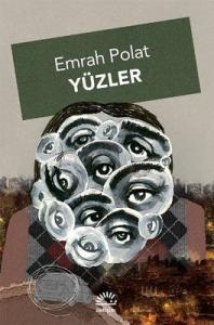 Yüzler Emrah Polat İletişim Yayınları  9789750521768