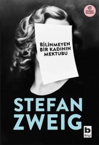 Bilinmeyen Bir Kadının Mektubu Stefan Zweig Bilgi Yayınevi 9789752207295