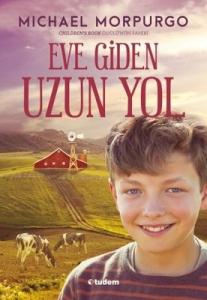 Eve Giden Uzun Yol Michael Morpurgo Tudem Yayınları