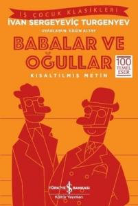 Babalar ve Oğullar-Kısaltılmış Metin