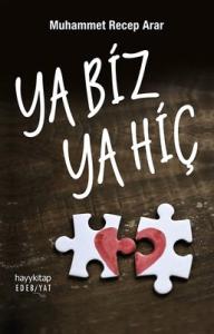 Ya Biz Ya Hiç Hayykitap 9786052214350