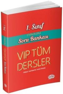 1.Sınıf VIP Tüm Dersler Etkinliklerle Soru Bankası Editör 9786052801253