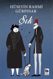 Şık Hüseyin Rahmi Gürpınar Bilgi Yayınevi 9789752208247