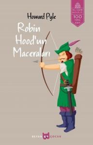 Robin Hood'un Maceraları-Tam Metin Howard Pyle Beyan Yayınları 9789754738896