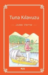 Tuna Kılavuzu Jules Verne Fark Çocuk 9786057676597