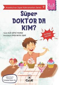 Süper Doktor da Kim? - Anadolunun Süper Kahramanları Serisi 9 - Dil Bilgisi Etkinlikli
