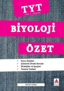 TYT Biyoloji Özet - YKS 1. Oturum Melek Yılmaz Delta Kültür-Eğitim 9786057698445