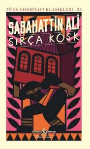 Sırça Köşk - Türk Edebiyatı Klasikleri 35