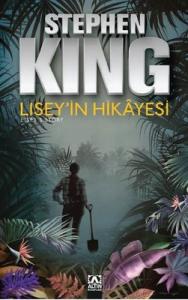 Lisey'in Hikayesi Stephen King Altın Kitaplar 9789752127616