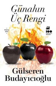 Günahın Üç Rengi Gülseren Budayıcıoğlu Doğan Kitap 9786256417304