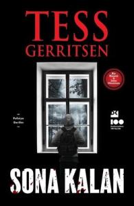 Sona Kalan - Bir Rizzoli ve Isles Macerası Tess Gerritsen Doğan Kitap 9786256417540
