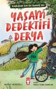Yaşam Dedektifi Derya Timaş Çocuk 9786050847949