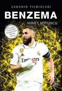 Benzema - Sahanın Yıldızları Ahmet Koyuncu Parodi Yayınları 9786258364927