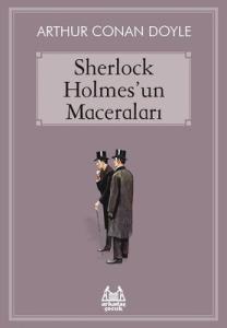 Sherlock Holmes'un Maceraları Arthur Conan Doyle Arkadaş Yayıncılık 9786057921864