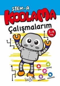 STEM - A 3 - 4 Yaş Kodlama Çalışmalarım Kukla 9786052211694