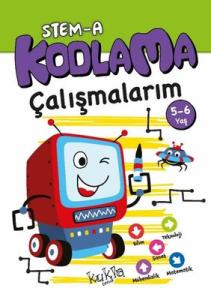 STEM - A 5 - 6 Yaş Kodlama Çalışmalarım Kukla 9786052211700