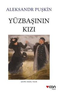 Yüzbaşının Kızı Aleksandr Sergeyeviç Puşkin Can Yayınları 9789750763885