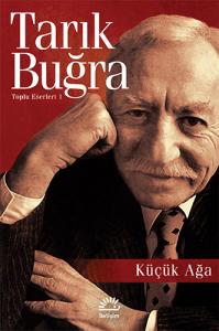 KÜÇÜK AĞA