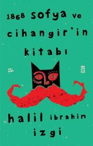 1868 SOFYA VE CİHANGİRİN KİTABI