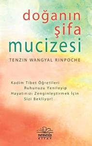 Doğanın Şifa Mucizesi: Kadim Tibet Öğretileri Ruhunuzu Yenileyip Hayatınızı Zenginleştirmek İçin Sizi Bekliyor!