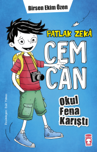 Patlak Zeka Cemcan - Okul Fena Karıştı (Fleksi Cilt) Timaş Çocuk 9786256581623