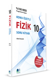 Nihat Bilgin 10. Sınıf Fizik Soru Kitabı