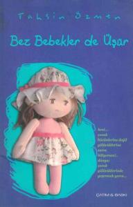 BEZ BEBEKLER DE ÜŞÜR
