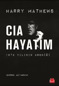 CIA Hayatım – 1973 Yılının Kroniği