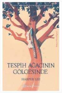 Tespih Ağacının Gölgesinde