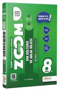 8. Sınıf Din Kültürü ve Ahlak Bilgisi Yeni Zoom Soru Bankası Mikail Okumuş Günay Yayınları 9786257150903
