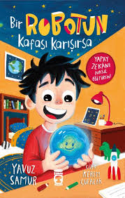 Bir Robotun Kafası Karışırsa