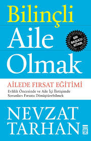 Bilinçli Aile Olmak