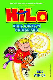 Hilo 2 - Koca Dünya’yı Kurtarıyor
