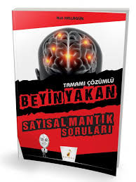 Beyin Yakan Sayısal Mantık Soruları Tamamı Çözümlü