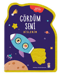 Gördüm Seni - Hislerim (Hareketli Kitap)