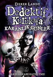 Dedektif Kurukafa - Karanlık Günler