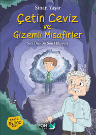 Çetin Ceviz ve Gizemli Misafirler