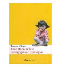 Anne Babalar İçin Pedagogsavar Diyaloglar