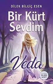 Bir Kürt Sevdim - Veda