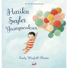 Harika Şeyler Yaşayacaksın