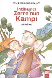 İntikamcı Zorro`nun Kampı - Korkusuzlar 3